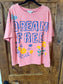 Dream Free Top